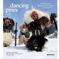 (英文圖書) Dancing Pines: A Wild Journey Through Swiss Customs & Traditions 精裝版, Benteli, 英文
