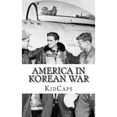 (英文圖書)America In Korean War: A History Just for Kids! 平裝版, Createspace Independent Pub..., 英文