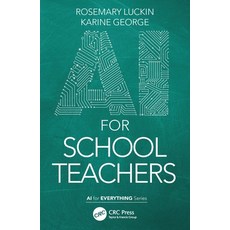 (英文圖書) AI for School Teachers 平裝版, CRC Press, 英文