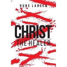 (英文圖書) Christ The Healer 平裝版, Rune Larsen, 英文