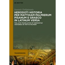 (英文圖書) Herodoti Historia Per Matthiam Palmierum Pisanum E Graeco in Latinum Versa: The... 精裝版, de Gruyter, 英文