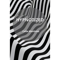 (英文圖書) Hypnotized 平裝版, Colin Martinez, 英文