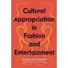 (英文圖書) Cultural Appropriation in Fashion and Entertainment 精裝版, Bloomsbury Visual Arts, 英文