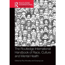 The Routledge International Handbook of Race Culture and Mental Health 平裝版, 英文