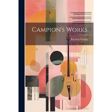(英文圖書) Campion's Works 平裝版, Legare Street Press, 英文