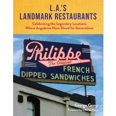 (英文圖書) L.A.'s Landmark Restaurants: Celebrating the Legendary Locations Where Angelenos Have Dined f... 精裝版, Santa Monica Press, 英文