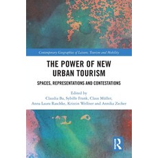 (英文圖書) The Power of New Urban Tourism: Spaces Representations and Contestations 平裝版, Routledge, 英文