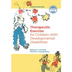 Therapeutic Exercises for Children with Developmental Disabilities 精裝版, Slack, 英文