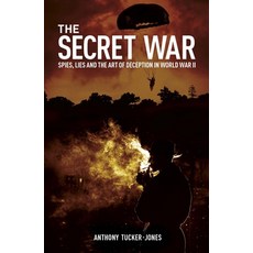 (英文圖書) The Secret War: Spies Lies and the Art of Deception in World War II 平裝版, Sirius Entertainment, 英文