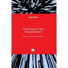 (英文圖書) Dual Energy X-Ray Absorptiometry 精裝版, Intechopen, 英文