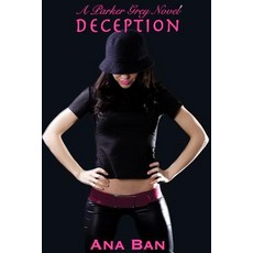 (英文圖書)Deception: A Parker Grey Novel 平裝版, Independently Published, 英文
