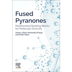 (英文圖書) Fused Pyranones: Multifaceted Building Blocks for Molecular Diversity 平裝版, Elsevier, 英文