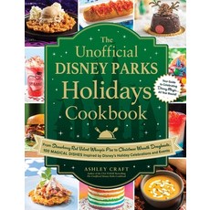 (英文圖書) The Unofficial Disney Parks Holidays Cookbook: From Red Velvet Whoopie Pies to Christmas Wrea... 精裝版, Adams Media Corporation, 英文