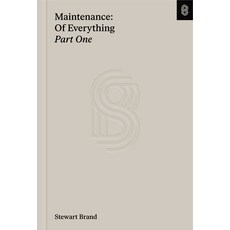 (英文圖書) Maintenance: Of Everything: Part One 精裝版, Stripe Press, 英文