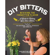 (英文圖書) DIY Bitters: Reviving the Forgotten Flavor - A Guide to Making Your Own Bitters for Bartender... 平裝版, Fair Winds Press (MA), 英文