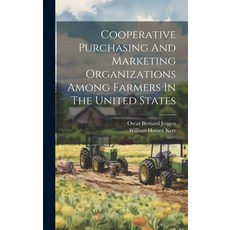 (英文圖書) Cooperative Purchasing And Marketing Organizations Among Farmers In The United States 精裝版, Legare Street Press, 英文