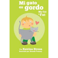 (英文圖書)Mi gato es gordo: My Cat is Fat (Xist Bilingual Spanish English) 平裝版, Xist Publishing, 英文