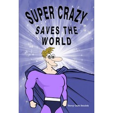 Super Crazy Saves the World 平裝版, Terry Sendek and Button Tra..., 英文