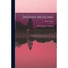 (英文圖書) Indian Muslims: a Political History (1858-1947) 平裝版, Hassell Street Press, 英文