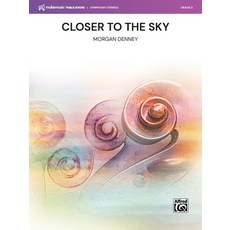 (英文圖書) Closer to the Sky: Conductor Score & Parts 平裝版, Alfred Music, 英文