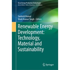 (英文圖書) Renewable Energy Development: Technology Material and Sustainability 精裝版, Springer, 英文