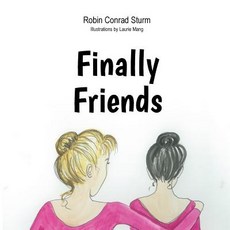(英文圖書)Finally Friends 平裝版, Robin C. Sturm, 英文