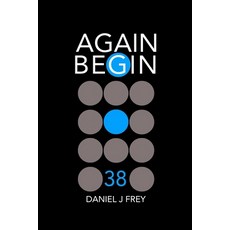 Again Begin 38: A Debate 平裝版, Independently Published, 英語