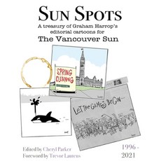 (英文圖書) Sun Spots: A Treasury of Editorial Cartoons - The Vancouver Sun1996-2021 平裝版, Createspace Independent Pub..., 英文