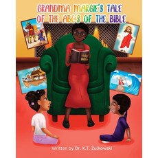 (英文圖書)Grandma Margie's Tale of the ABC's of the Bible 平裝版, Mz. Kim Productions, 英文