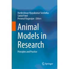 (英文圖書) Animal Models in Research: Principles and Practice 精裝版, Springer, 英文