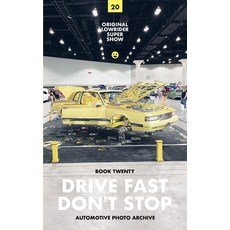 (英文圖書) Drive Fast Don't Stop - Book 20: Original Lowrider Super Show 平裝版, Blurb, 英文