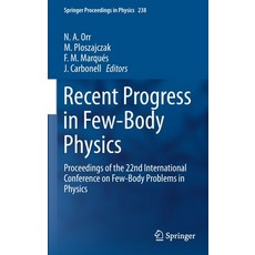 Recent Progress in Few-Body Physics: Proceedings of the 22nd International Conference on Few-Body Pr... 精裝版, Springer, 英文