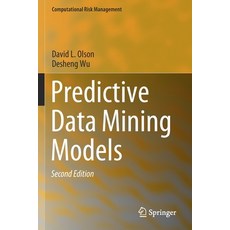 Predictive Data Mining Models 平裝版, Springer, 英文