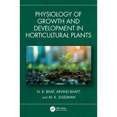 (英文圖書) Physiology of Growth and Development in Horticultural Plants 精裝版, CRC Press, 英文