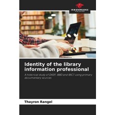 (英文圖書) Identity of the library information professional 平裝版, Our Knowledge Publishing, 英文