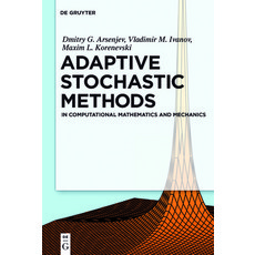Adaptive Stochastic Methods 精裝版, de Gruyter, 英文