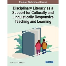 (英文圖書) Disciplinary Literacy as a Support for Culturally and Linguistically Responsive Teaching and ... 平裝版, Information Science Reference, 英文