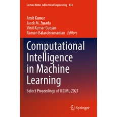 (英文圖書) Computational Intelligence in Machine Learning: Select Proceedings of ICCIML 2021 平裝版, Springer, 英文