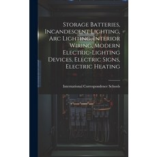 (英文圖書) Storage Batteries Incandescent Lighting Arc Lighting Interior Wiring Modern Electric-Ligh... 精裝版, Legare Street Press, 英文