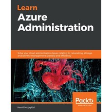 Learn Azure Administration 平裝版, Packt Publishing, 英文