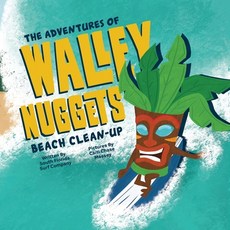 (英文圖書)The Adventures of Walley Nuggets: Beach Clean-Up 平裝版, South Florida Surf Company, 英文
