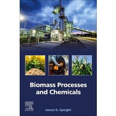 (英文圖書) Biomass Processes and Chemicals 平裝版, Elsevier, 英文