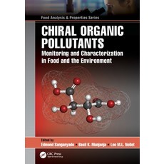 (英文圖書) Chiral Organic Pollutants: Monitoring and Characterization in Food and the Envi... 平裝版, CRC Press, 英文