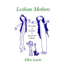 Lesbian Mothers 精裝版, Cornell University Press, 英文
