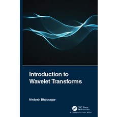 Introduction to Wavelet Transforms 精裝版, CRC Press, 英文