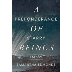 (英文圖書) A Preponderance of Starry Beings: Stories 平裝版, Triquarterly Books, 英文