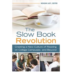 (英文圖書) The Slow Book Revolution: Creating a New Culture of Reading on College Campuses and Beyond 平裝版, Bloomsbury Publishing PLC, 英文