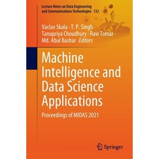 (英文圖書) Machine Intelligence and Data Science Applications: Proceedings of Midas 2021 平裝版, Springer, 英文