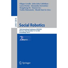 (英文圖書) Social Robotics: 14th International Conference Icsr 2022 Florence Italy December 13-16 2... 平裝版, Springer, 英文