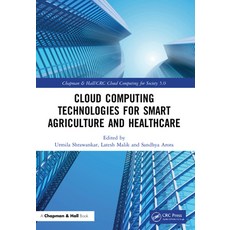(英文圖書) Cloud Computing Technologies for Smart Agriculture and Healthcare 平裝版, CRC Press, 英文